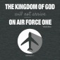Not on Air Force One | ReformedTees™